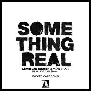 Something Real - Cosmic Gate Remix by Cosmic Gate cover art