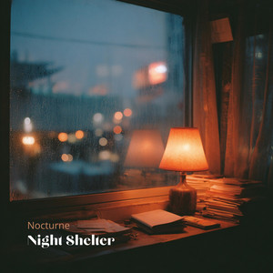 Night Shelter by Nocturne