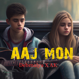 Debmalya & AK - Aaj Mon