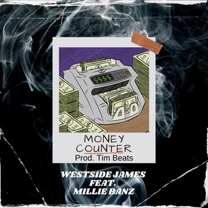 Money Counter (feat. Millie Banz)