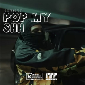 Pop My Shh by Jay5ive, SweepersENT
