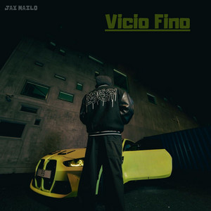 Vicio Fino by Jay Mailo