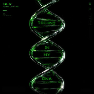Techno In My DNA