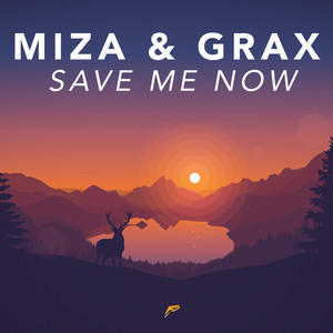 Save Me Now by Miza, Grax