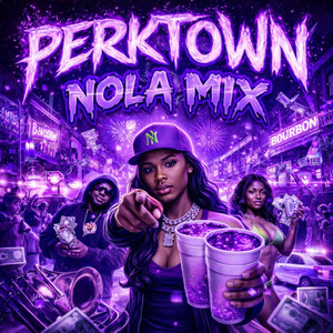 PERKTOWN (BOUNCE) by Drumma Boy