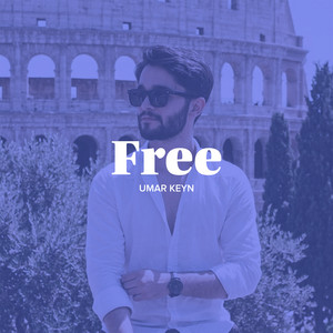 Free by Umar Keyn