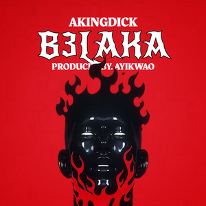 Akingdick - B3laka