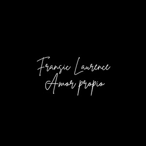 Amor propio by Fransic Laurence
