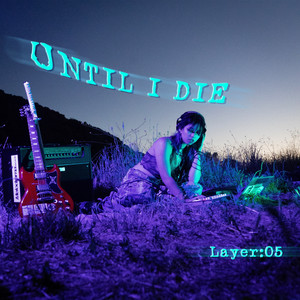 UNTIL I DIE by Monrøse