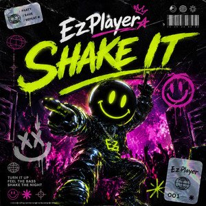 Shake it by EzPlayer