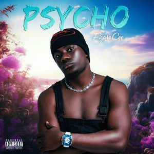 Psycho by Figure cee