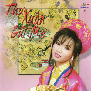Thư xuân gửi mẹ cover