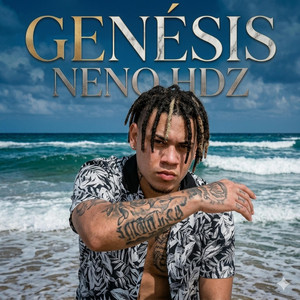 Génesis by Neno Hdz
