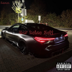 Gar keine Zeit by Raxx