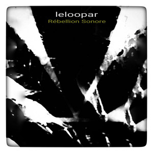 Rébellion Sonore by leloopar