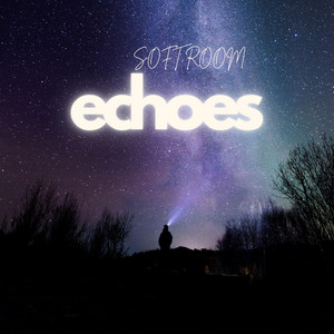 Softroom Echoes by Rocker Man