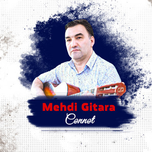 Mehdi Gitara - Cənnət