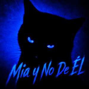 Mia y No De Él