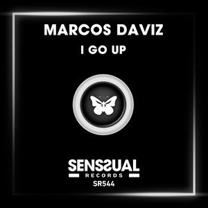 I Go Up - Original Mix by Marcos Daviz