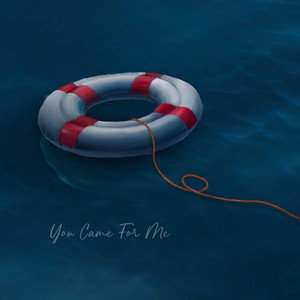 You Came For Me by Albert Keever