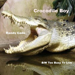Crocodile Boy by Randy Cade
