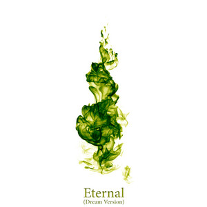 Eternal - Dream Version