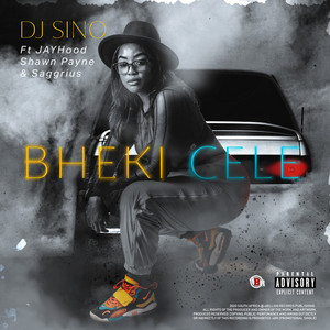 Dj Sino - Bheki Cele (feat. Jayhood, Shawn Payne & Saggrius)