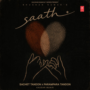 Saath by Sachet Tandon, Parampara Tandon, Kausar Munir, Sachet-Parampara