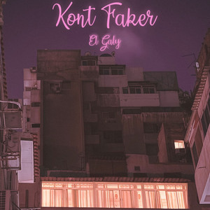 Kont Faker by El Galy