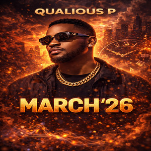 March '26 by Qualious P