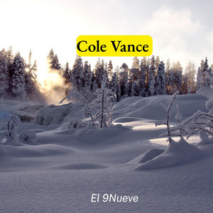 Cole Vance by El 9Nueve