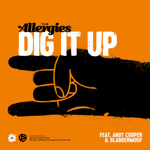 The Allergies — Dig It Up (2026)