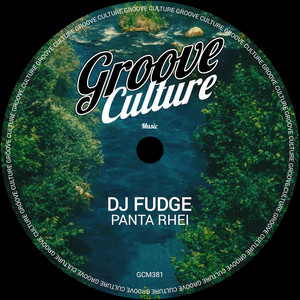 Panta Rhei - Edit by DJ Fudge