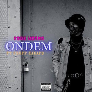 Ondem by KOBE WORMS, PROFF KAKAP3