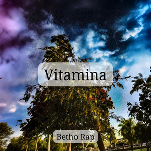 Vitamina by Betho Rap