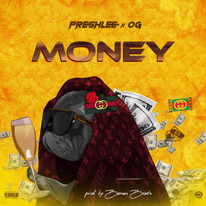 Money by PreshLee, OG