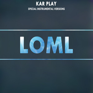 loml (Special Instrumental Versions)