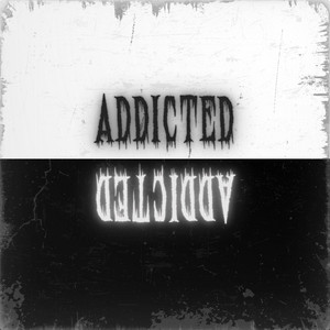 Addicted by Harry Jxye