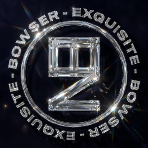 Exquisite by Bowser