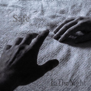 Safe In The Night by Philip Kampff