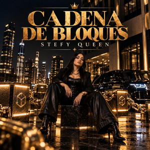 Cadena de bloques by stefy queen