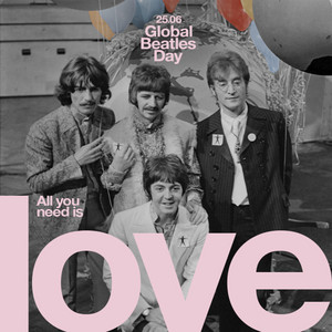 The Beatles — All You Need Is Love (2026)