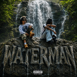 WATERMAN by Yass Thug, Ryon