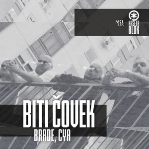 Biti Čovek by Brade, Cya