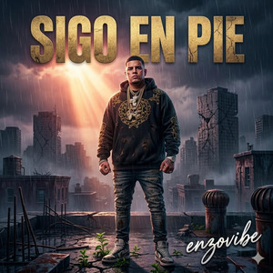 Sigo en Pie by Enzovibe