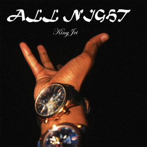 All Night by KingJei, SURFACE GREY