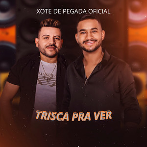 XOTE DE PEGADA OFICIAL - Trisca pra Ver