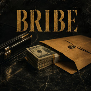 Bribe by Shakaitis