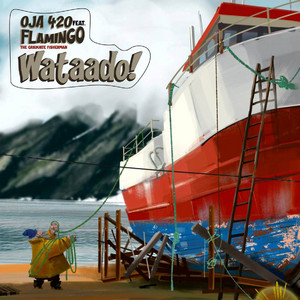 Oja 420 Drumz & Flamingo The Graduate Fisherman - Wataado