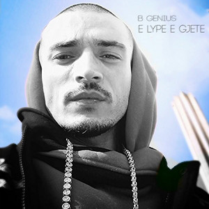 B Genius - E Lype E Gjete
